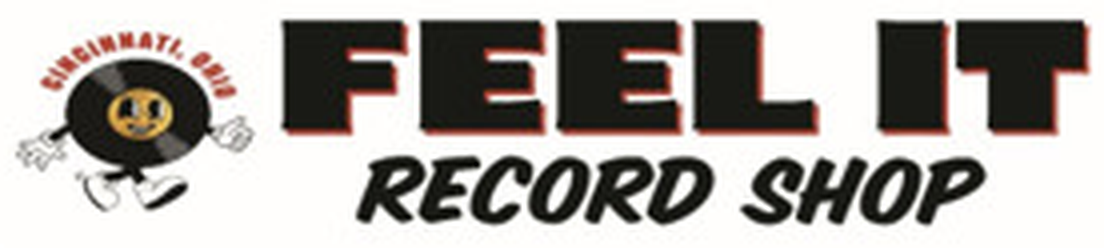 Feel It Record Shop logo: a walking record character with a smiley face, "Cincinnati, Ohio" arced above it